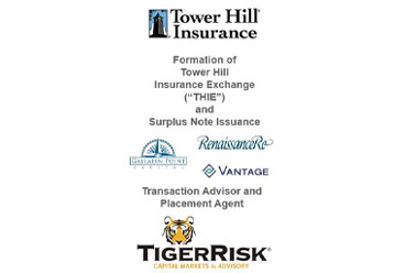 Tower Hill Sponsored the Formation of THIE Reciprocal Exchange