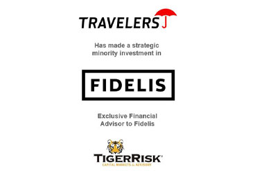 Fidelis & Travelers Announced Strategic Minority Investment by Travelers in Fidelis