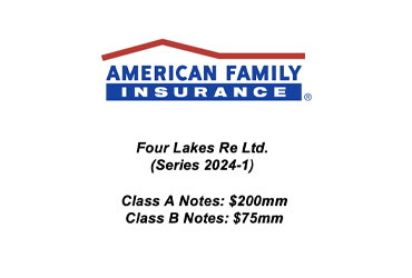 American Family Sponsored Four Lakes Re Ltd. (Series 2024-1) Notes